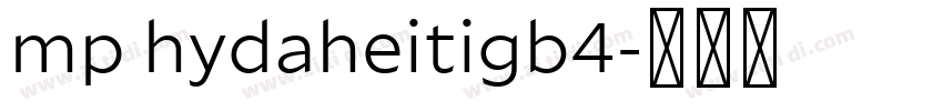 mp hydaheitigb4字体转换